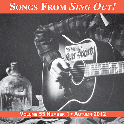 CD art for Sing Out! V.55#1: Woody Guthrie, Young Trad Brits, Cajun Country Revival, Special Consensus, Andy Cohen