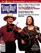 Sing Out! V.42#2: Jay Ungar and Molly Mason, Huun-Huur-Tu, Solas, Dan Bern, Harvey Reid, Kelly Joe Phelps, Elaine Purkey
