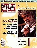 Sing Out! V.42#3: John McEuen, John Roberts and Tony Barrand, Germany's New Folk Revival, Artisan, Hart-Rouge, Rory Block, Laurie Lewis