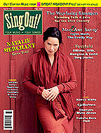 Sing Out! V.47#3: Natalie Merchant, The Wayfaring Strangers, Fourtold (Steve Gillette, Anne Hills, Cindy Mangsen & Michael Smith), Marc & Ann Savoy, Nancy White, Gjallarhorn