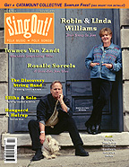 Sing Out! V.48#2: Robin & Linda Williams, Rosalie Sorrels, Townes Van Zandt The Discovery String Band, Ellika & Solo, and Haugaard & Hoirup