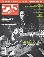Sing Out! V.55#1: Woody Guthrie, Young Trad Brits, Cajun Country Revival, Special Consensus, Andy Cohen