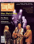 Sing Out! V.44#2: Peter, Paul & Mary; Doc Watson; Hedningarna; Afro Celt Sound System; Mustard's Retreat; Chava Albertstein; David Mallett