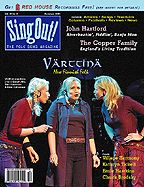 Sing Out! V.45#2: V&auml;rttin&auml;; John Hartford; The Copper Family; Village Harmony; Kathryn Tickell; Ernie Hawkins; Chuck Brodsky