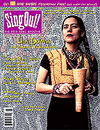 Sing Out! V.45#4: Lila Downs, The Delta Blues Cartel, Ricky Skaggs, Jennifer & Hazel Wrigley, Joel Mabus and a photo essay by John Cohen