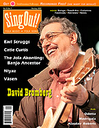 Sing Out! V.51#1: David Bromberg, Earl Scruggs, Jola Akonting, Catie Curtis, Odetta, Niyaz, Vsen, Alasdair Roberts, Madrigaia
