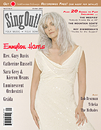 Sing Out! V.51#4: Sara Grey & Kieron Means, Gr&aacute;da, Emmylou Harris, Luminescent Orchestrii, Catherine Russell, Reverend Gary Davis, Bob Brozman, Tcheka, and The McDades