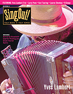 Sing Out! V.55#3: Yves Lambert Trio, Lauren Sheehan, Larry Penn, Kari Tauring, Anna & Elizabeth, Spiro, Carrie Rodriguez, Dubl Handi
